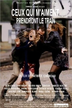 Постер: Те, кто меня любит, поедут поездом / Ceux qui m'aiment prendront le train (1998)