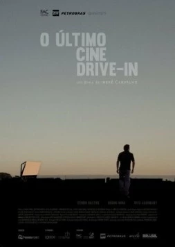 Постер: Последний кинотеатр под открытым небом / O Último Cine Drive-in (2014)