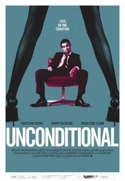 Постер: Безусловная любовь / Unconditional (2012)