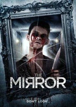 Постер: Зеркало / The Mirror (2014)