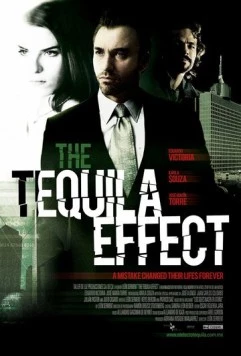 Постер: Эффект текилы / El efecto tequila (2010)