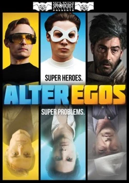 Постер: Альтер Эго / Alter Egos (2012)