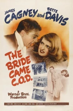 Постер: Невеста наложенным платежом / The Bride Came C.O.D. (1941)