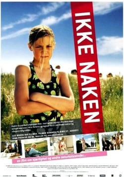 Постер: Цвет молока / Ikke naken (2004)