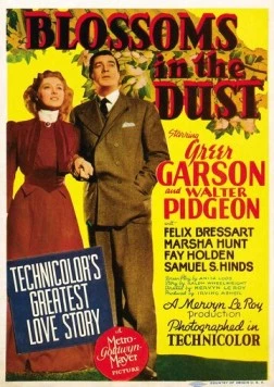 Постер: Цветы в пыли / Blossoms in the Dust (1941)