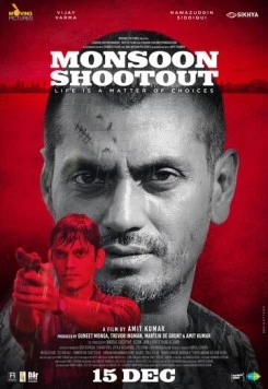 Постер: Перестрелка в дождей / Monsoon Shootout (2013)