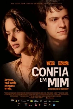 Постер: Доверься мне / Confia em Mim (2014)