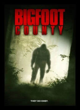 Постер: Земля снежного человека / Bigfoot County (2012)