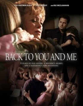 Постер: Только ты и я / Back to You and Me (2005)