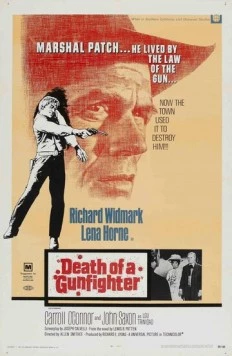 Постер: Смерть стрелка / Death of a Gunfighter (1969)
