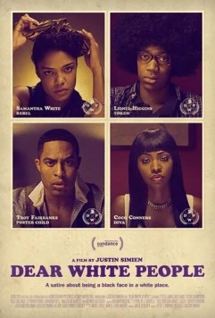 Постер: Уважаемые белые люди / Dear White People (2014)