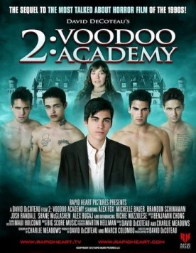 Постер: Академия вуду 2 / 2: Voodoo Academy (2012)
