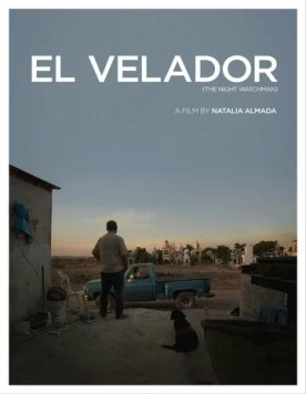 Постер: Ночной страж / El Velador (2011)