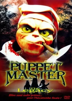 Постер: Повелитель кукол: Наследие / Puppet Master: The Legacy (2003)
