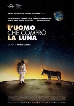 Постер: Человек, который купил Луну / L'uomo che comprò la luna (2018)