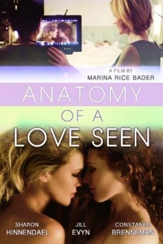 Постер: Познания любовной анатомии / Anatomy of a Love Seen (2014)