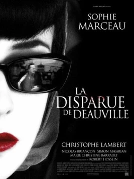 Постер: Пропавшая в Довиле / La disparue de Deauville (2007)