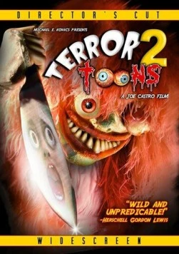 Постер: Мультеррор 2 / Terror Toons 2 (2007)
