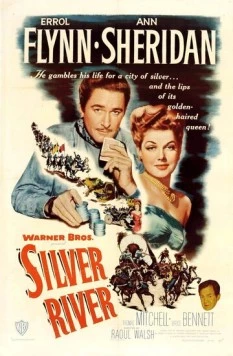Постер: Серебряная река / Silver River (1948)