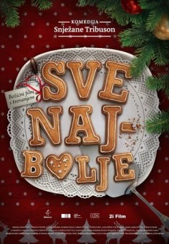 Постер: Всего наилучшего / Sve najbolje (2016)