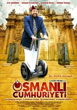 Постер: Османская республика / Osmanli Cumhuriyeti (2008)