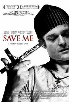 Постер: Спаси меня / Save Me (2007)