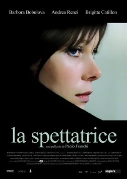 Постер: Немой свидетель / La spettatrice (2004)