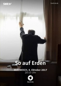 Постер: На земле / So auf Erden (2017)