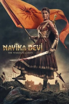 Постер: Найика Деви - королева-воин / Nayika Devi: The Warrior Queen (2022)