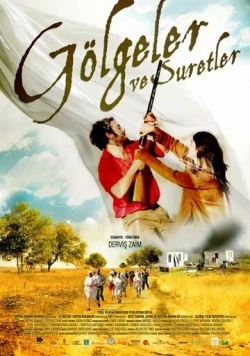 Постер: Тени и лица / Gölgeler ve Suretler (2010)