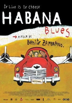 Постер: Гаванский блюз / Habana Blues (2005)
