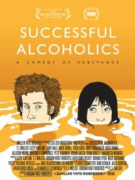 Постер: Успешные алкоголики / Successful Alcoholics (2010)