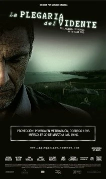 Постер: Мольба провидца / La plegaria del vidente (2012)