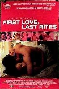Постер: Первая любовь, последние почести / First Love, Last Rites (1997)