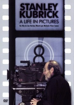 Постер: Стэнли Кубрик: Жизнь в кино / Stanley Kubrick: A Life in Pictures (2001)