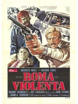 Постер: Жестокий Рим / Roma violenta (1975)