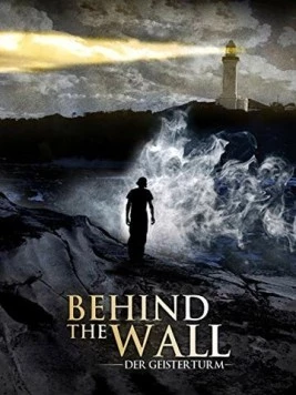 Постер: За стеной / Behind the Wall (2007)