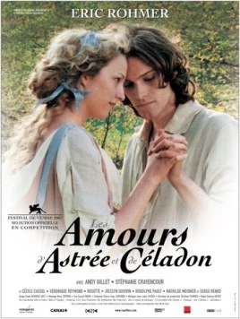 Постер: Любовь Астреи и Селадона / Les amours d'Astrée et de Céladon (2007)