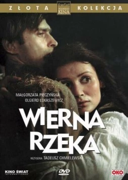 Постер: Верная река / Wierna rzeka (1987)