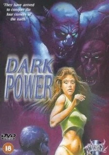 Постер: Темная власть / The Dark Power (1985)