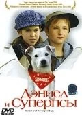 Постер: Дэниел и Суперпсы (2004)