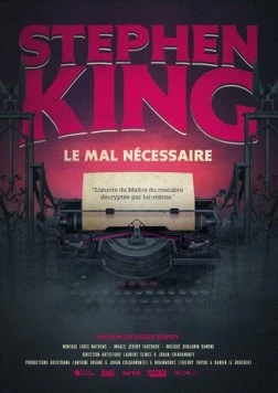 Постер: Стивен Кинг: Повелитель страха / Stephen King: Le mal nécessaire (2020)