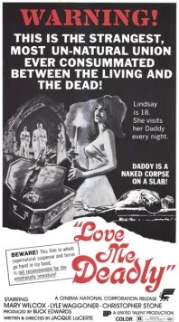 Постер: Люби меня насмерть / Love Me Deadly (1972)
