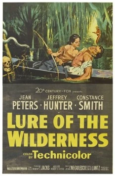 Постер: Пленники болот / Lure of the Wilderness (1952)