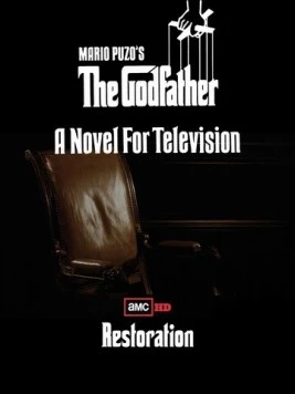 Постер: Крестный отец: Новелла для телевидения / The Godfather: A Novel for Television (1977)