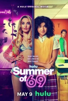 Постер: Лето 69 / Summer of 69 (2025)