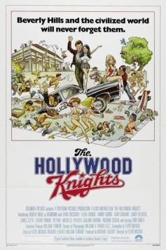 Постер: Голливудские рыцари / The Hollywood Knights (1980)