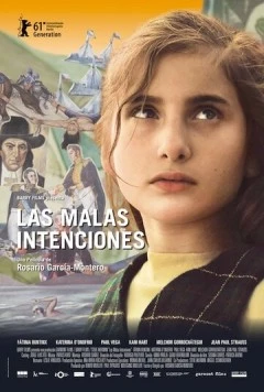 Постер: Злые намерения / Las malas intenciones (2011)