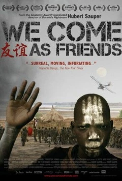 Постер: Мы пришли с миром / We Come as Friends (2014)
