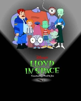 Постер: Ллойд в космосе / Lloyd in Space (2001)